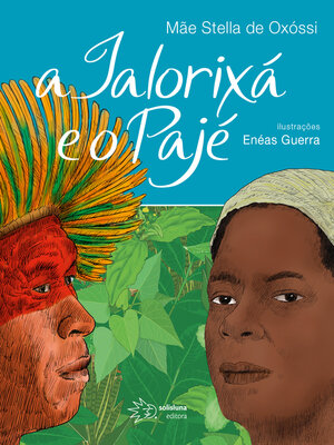 cover image of A Ialorixá e o Pajé